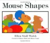 Mouse Shapes - Ellen Stoll Walsh