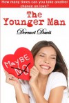 The Younger Man - Dermot Davis