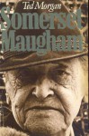 Maugham: A Biography - Ted Morgan