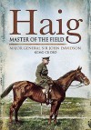 Haig: Master of the Field - John Davidson