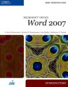 New Perspectives on Microsoft Office Word 2007: Introductory - S. Scott Zimmerman, Ann Shaffer, Beverly B. Zimmerman