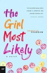 The Girl Most Likely - Rebecca Sparrow