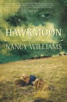 Hawkmoon - Nancy Williams