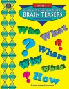 Brain Teasers, Grades 5-8: Critical Thinking Activities - Amy LasCola, Keith Vasconcelles