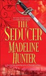 The Seducer: A Novel (Get Connected Romances) - Madeline Hunter