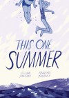 This One Summer - Jillian Tamaki, Mariko Tamaki