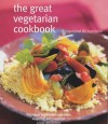 The Great Vegetarian Cookbook: More Than 200 Irresistible Vegetarian Recipes from Around the World - Rosamond Richardson