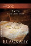 Acts: A Blackaby Bible Study Series - Henry T. Blackaby, Richard Blackaby, Tom Blackaby, Melvin D. Blackaby