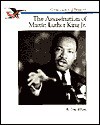 The Assassination of Martin Luther King, Jr. - R. Conrad Stein