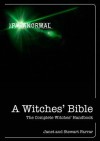 A Witches' Bible - Janet Farrar, Stewart Farrar