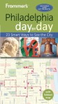 Frommer's day by day Guide to Philadelphia - Reid Bramblett