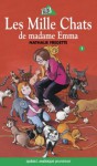 Camille 01 - Les Mille chats de Madame Emma - Nathalie Fredette, Oksana Kemarskaya