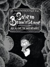 Salem Brownstone: All Along the Watchtowers. John Harris Dunning & Nikhil Singh - John Harris Dunning, Nikhil Singh