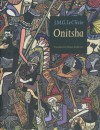 Onitsha - J.M.G. Le Clézio, Alison Anderson