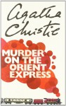 Murder on the Orient Express (Hercule Poirot, #10) - Agatha Christie