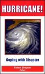 Hurricane!: Coping With Disaster: Progress And Challenges Since Galveston, 1900 - Michael Garstang, Carly A. Wall, Robert H Simpson