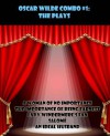 Oscar Wilde Combo #1: The Plays: A Woman of No Importance/The Importance of Being Earnest/Lady Windermere's Fan/Salome/An Ideal Husband - Oscar Wilde