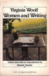 Women and Writing - Virginia Woolf