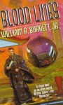 Blood Lines - William R. Burkett Jr.