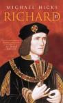 Richard III - Michael Hicks