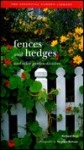 Fences and Hedges: And Other Garden Dividers (Garden Project Workbooks) - Richard Bird, Stephen Robson
