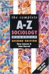 The Complete A-Z Sociology Handbook (Complete A-Z Handbooks) - Joan Garrod, Tony Lawson