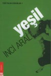 Yeşil - İnci Aral