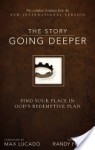 The Story: Going Deeper, NIV: Find Your Place in God's Redemptive Plan - Randy Frazee