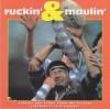 Ruckin' & Maulin': Stories and Yarns from the Pitches - Dave Crowe, Dean Richards, Dean Richards