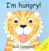 I'm Hungry - Rod Campbell