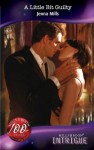 A Little Bit Guilty (Mills & Boon Intrigue) (Midnight Secrets - Book 2) - Jenna Mills