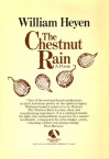 The Chestnut Rain - William Heyen