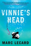 Vinnie's Head - Marc Lecard