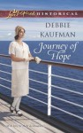 Journey of Hope (Love Inspired Historical) - Debbie Kaufman