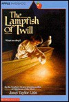 The Lampfish Of Twill - Janet Taylor Lisle