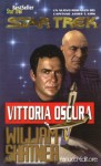 Vittoria oscura - William Shatner, Gloria Pastorino