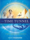 The Time Tunnel: A Tale for All Ages and for the Child in You - Swami Kriyananda