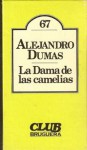 La Dama de las camelias - Alexandre Dumas-fils