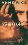 Entrevista Con el Vampiro - Anne Rice