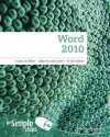 Microsoft Word 2010 in Simple Steps / Robin Noelle - Robin Noelle