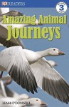 Amazing Animal Journeys - Liam O'Donnell