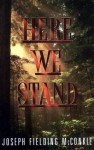 Here We Stand - Joseph Fielding McConkie