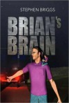 Brian's Brain - Stephen Briggs