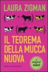 Il Teorema della Mucca Nuova - Laura Zigman