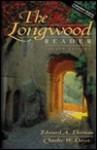 The Longwood Reader (4th Edition) - Charles W. Dawe