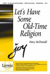 Let's Have Some Old-Time Religion - Mary McDonald