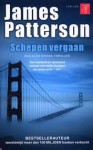 Schepen vergaan - James Patterson, Riek Borgers-Hoving