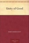 Unity of Good (免费公版书) - Mary Baker Eddy