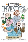 Scottish Inventors - Gary Smailes, Scoular Anderson