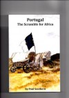 Portugal: The Scramble for Africa - Paul Southern